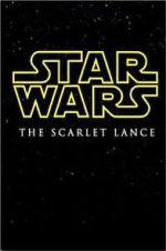 Watch Star Wars: The Scarlet Lance (Short 2014) Movie2k
