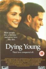 Watch Dying Young Movie2k