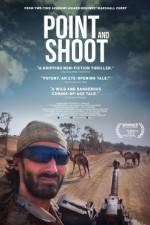 Watch Point and Shoot Movie2k