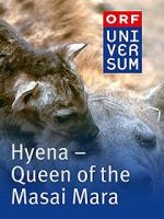 Watch Hyena: Queen of the Masai Mara Movie2k