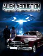 Watch Alien Abduction: The Odyssey of Betty and Barney Hill Movie2k