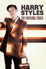 Watch Harry Styles: The Finishing Touch Movie2k