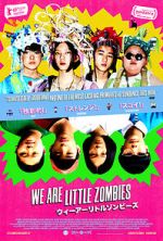 Watch We Are Little Zombies Movie2k