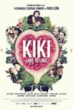 Watch Kiki, Love to Love Movie2k