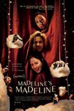 Watch Madeline\'s Madeline Movie2k