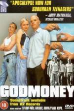 Watch Godmoney Movie2k