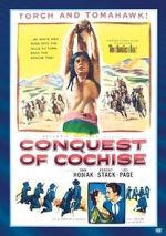 Watch Conquest of Cochise Movie2k