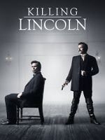 Watch Killing Lincoln Movie2k