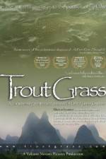 Watch Trout Grass Movie2k