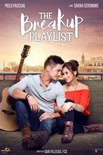 Watch The Breakup Playlist Movie2k