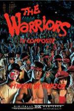 Watch The Warriors: TV Composite (FanEdit Movie2k