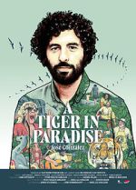 Watch A Tiger in Paradise Movie2k