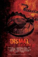 Watch Dismal Movie2k