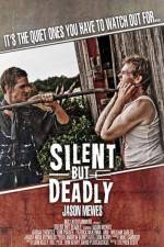 Watch Silent But Deadly Movie2k