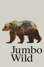 Watch Jumbo Wild Movie2k