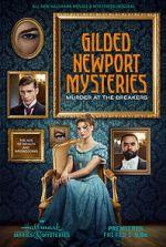 Watch Gilded Newport Mysteries: Murder at the Breakers Movie2k