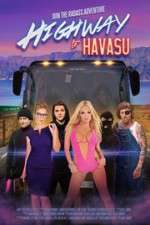 Watch Highway to Havasu Movie2k