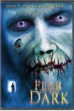 Watch Fear of the Dark Movie2k