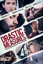 Watch Drastic Measures Movie2k