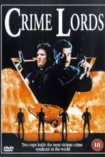 Watch Crime Lords Movie2k