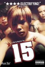 Watch 15 The Movie Movie2k