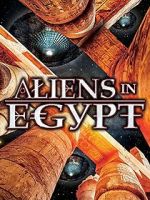 Watch Aliens in Egypt Movie2k