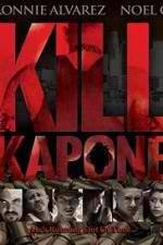 Watch Kill Kapone Movie2k