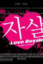 Watch Love Royale Movie2k