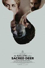 Watch The Killing of a Sacred Deer Movie2k