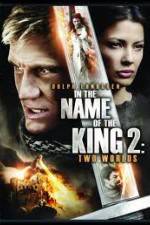 Watch In the Name of the King: Two Worlds Movie2k