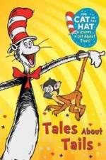 Watch Cat in the Hat: Tales About Tails Movie2k