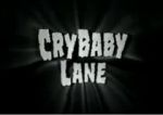 Watch CryBaby Lane Movie2k