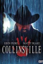 Watch Collinsville Movie2k