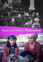 Watch Brady and Hindley: Possession Movie2k