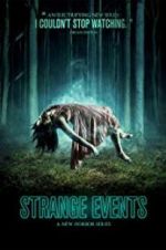 Watch Strange Events Movie2k