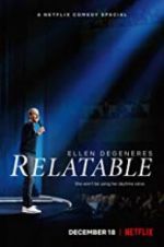 Watch Ellen DeGeneres: Relatable Movie2k