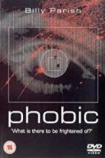 Watch Phobic Movie2k