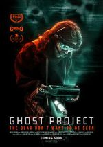 Watch Ghost Project Movie2k