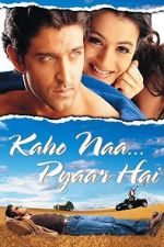 Watch Kaho Naa... Pyaar Hai Movie2k