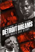 Watch Detroit Dreams Movie2k
