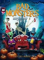 Watch Bad Monsters Movie2k