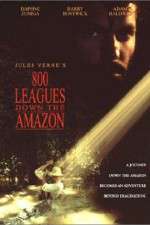 Watch Eight Hundred Leagues Down the Amazon Movie2k