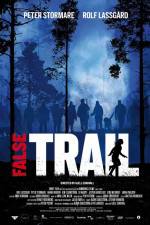 Watch False Trail Movie2k