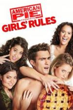 Watch American Pie Presents: Girls\' Rules Movie2k