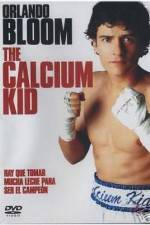 Watch The Calcium Kid Movie2k