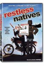 Watch Restless Natives Movie2k