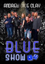 Watch Andrew Dice Clay: The Blue Show Movie2k