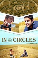 Watch In Circles Movie2k