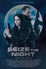 Watch Seize the Night Movie2k