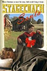 Watch Stagecoach Santa Movie2k